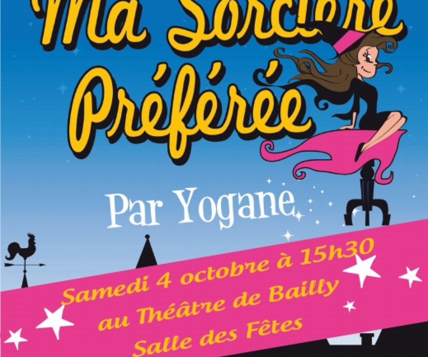 Affiche Ma Sorcière Préférée spectalce magie enfants à Bailly 78