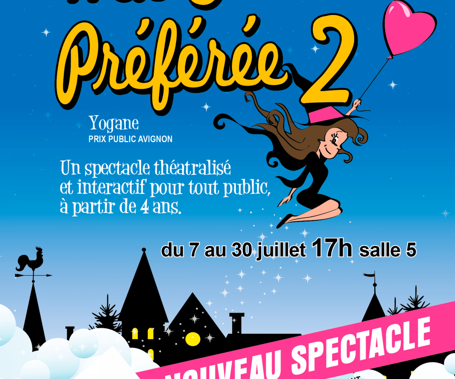 Ma Sorcière Préférée 2 de Yogane au Festival d’Avignon